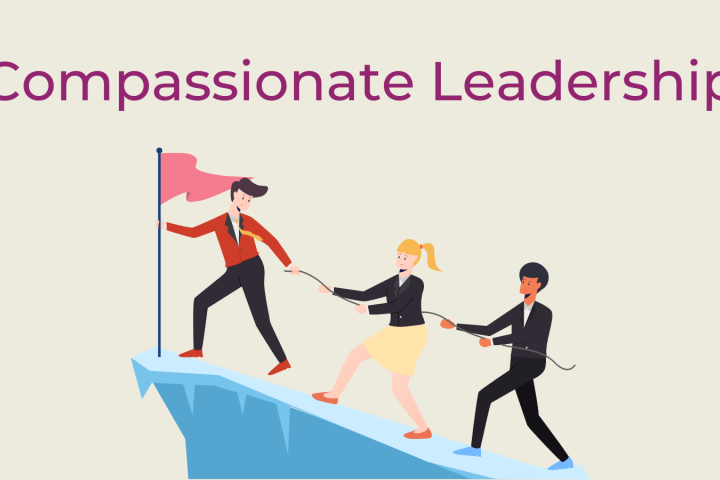 Maximising Employee Performance Through Compassionate Leadership