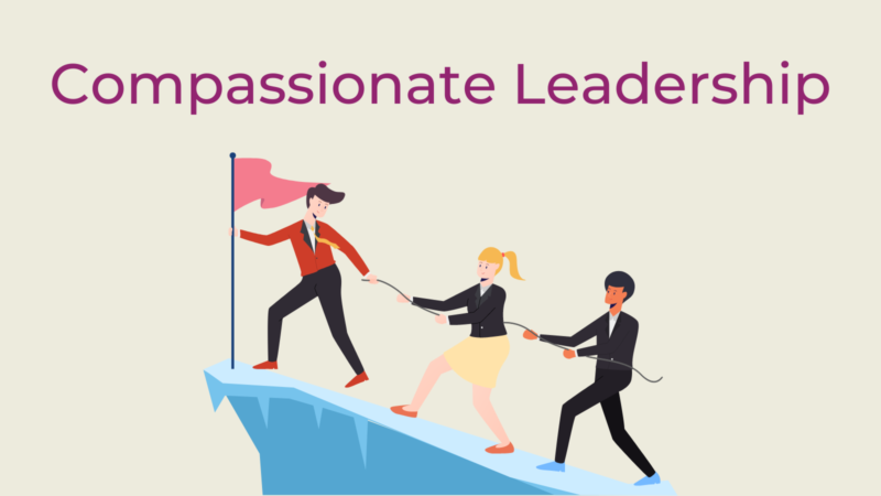 Maximising Employee Performance Through Compassionate Leadership 1
